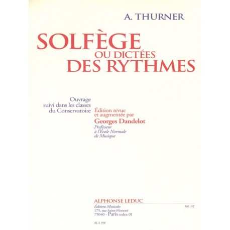 Thurner - Solfège Ou Dictées Des Ryhtmes - Solfege - Conducteur de poche