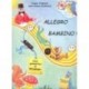 Virginie Tharaud/A.V. Szabados - Allegro Bambino - Éducation musicale - Recueil + CD