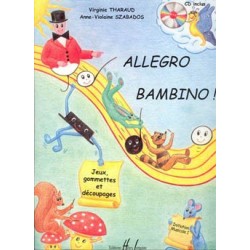 Virginie Tharaud/A.V. Szabados - Allegro Bambino - Éducation musicale - Recueil + CD