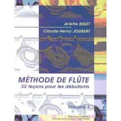 Arlette Biget/Claude-Henry Joubert - Méthode de flûte Vol.1 (32 Leçons débutants) - Flûte Traversière - Recueil