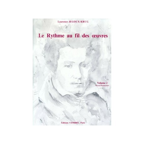 Laurence Jegoux-Krug - Le Rythme au fil des oeuvres Vol. 2 - Theory - Recueil