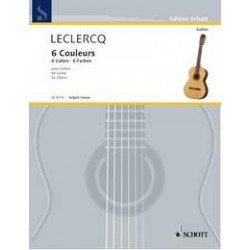 Norbert Leclercq - Six Colours - Guitare - Recueil