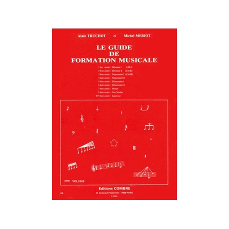 Alain Truchot/Michel Meriot - Guide de formation musicale Vol.9 - supérieur - Éducation musicale - Recueil