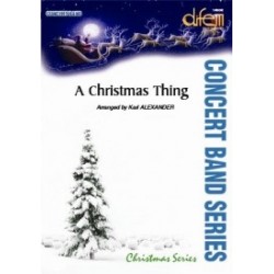 Alexander - A Christmas Thing - Concert Band/Harmonie - Score + Parties