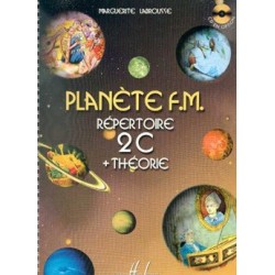 Marguerite Labrousse - Planète FM Vol.2C - répertoire et théorie - Éducation musicale - Recueil