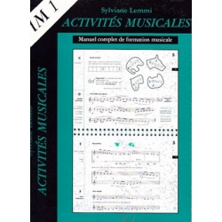 Sylviane Lemmi - Activités Musicales IM1 - Éducation musicale - Recueil