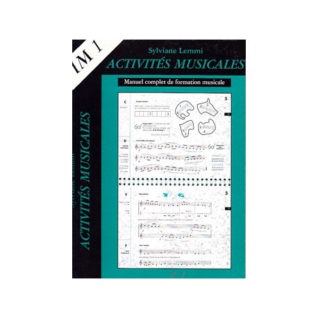 Sylviane Lemmi - Activités Musicales IM1 - Éducation musicale - Recueil