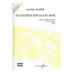 Jean-Marc Allerme - Du solfege sur la F.M. 440.6 - Chant/Audition/Ana. - Solfege - Recueil
