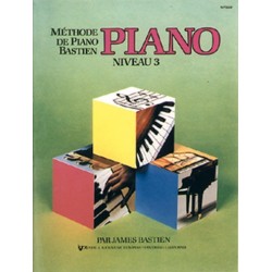 James Bastien - Méthode de Piano Bastien : Piano Vol. 3 - Piano - Recueil