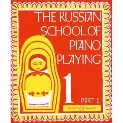 The Russian School of Piano Playing Vol. 1A - Piano - Recueil