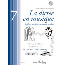 Pierre Chepelov/Benoit Menut - La dictée en musique Vol.7 - 3eme cycle - Solfege - Recueil + CD