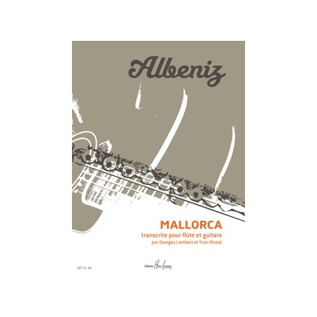 Isaac Albéniz - Mallorca - Flûte Traversière et Guitare - Recueil