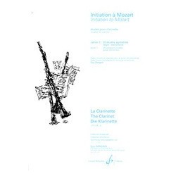 Wolfgang Amadeus Mozart - Initiation A Mozart Volume 1 - Clarinette - Recueil