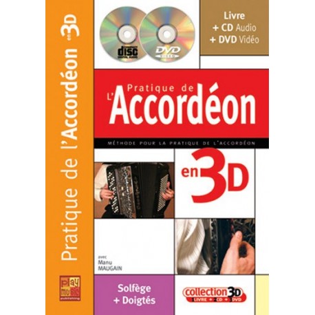 Manu Maugain - Pratique Accordeon 3D - Accordéon - Recueil + CD + DVD