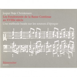 Jesper Bøje Christensen - Les Fondements de la Basse continue au XVIIIe - Piano, Organ - Recueil