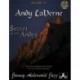 Andy Laverne - Secret Of The Andes - Flute, Violin, Guitar, Clarinet, Trumpet, Saxophone, Trombone, Chords - Recueil + CD