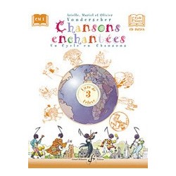 Arielle Vonderscher/Muriel Vonderscher - Chansons Enchantées - Volume 3 - Solfege - Recueil + CD