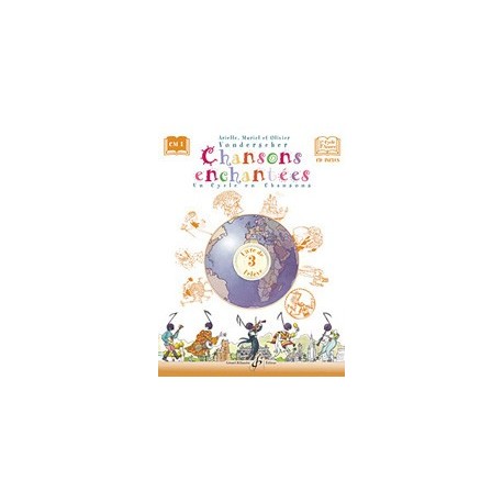 Arielle Vonderscher/Muriel Vonderscher - Chansons Enchantées - Volume 3 - Solfege - Recueil + CD