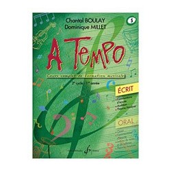 Chantal Boulay - A Tempo - Partie Ecrite - Volume 5 - Solfege - Recueil