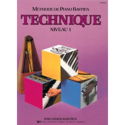 James Bastien - Méthode de Piano Bastien : Technique, Niveau 1 - Piano - Recueil