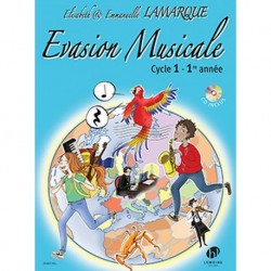 Elisabeth Lamarque/Emmanuelle Lamarque - Evasion Musicale Cycle 1 - Theory - Recueil + CD