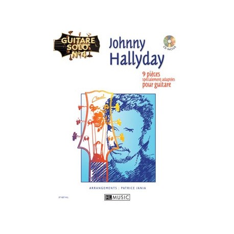 Johnny Hallyday - Guitare solo n°4 : Johnny Hallyday - Guitare - Recueil + CD