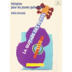 Délia Estrada - La guitare des petits - Guitare - Recueil + CD