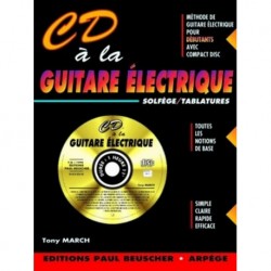 Tony March - CD à la Guitare électrique - Guitare - Recueil + CD