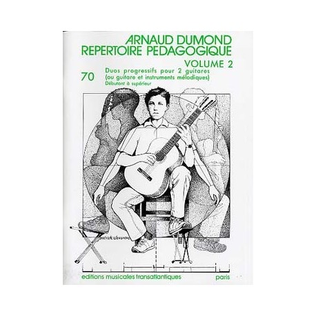 Arnaud Dumond - Répertoire Pédagogique Vol.2 - Ensemble de Guitares - Recueil