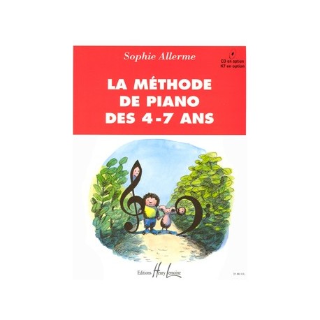 Sophie Allerme Londos - Méthode de piano des 4-7 ans - Piano - Recueil