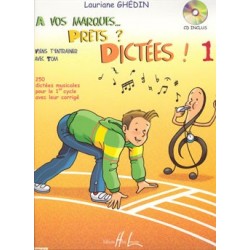 Lauriane Ghedin - A vos marques.. Prêts - Dictées ! Vol.1 - Solfege - Recueil + CD