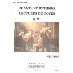 Yves Callier - Chants et rythmes – Cycle 1 - 3ème année - Solfege - Recueil