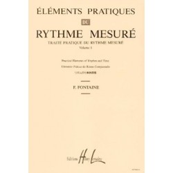 Fernand Fontaine - Eléments pratiques du rythme mesuré Vol.1 - Éducation musicale - Recueil