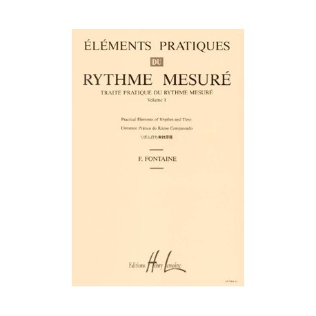 Fernand Fontaine - Eléments pratiques du rythme mesuré Vol.1 - Éducation musicale - Recueil