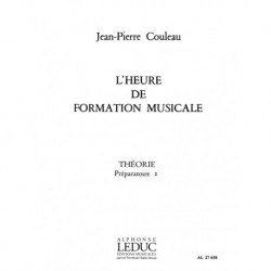 Jean-Pierre Couleau - L'heure de formation musicale - Prép. 2 Théorie - Theory - Recueil