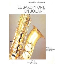 Jean-Marie Londeix - Saxophone en jouant Vol.1 - Saxophone - Recueil