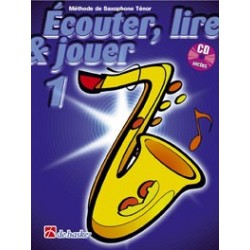 Jean Castelain/Michiel Oldenkamp - Écouter, Lire & Jouer 1 Saxophone Ténor - Saxophone Ténor - Recueil + CD