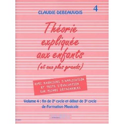 Claudie Debeauvois - Théorie expliquée aux enfants Vol.4 - Theory - Recueil