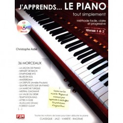 Christophe Astié - J'apprends le Piano... tout simplement Vol 1 - Piano - Recueil + CD
