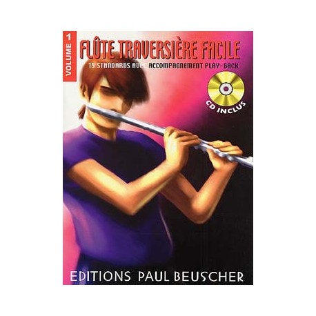 Jean-Didier Villetorte - Flûte traversière facile Vol.1 - Flûte Traversière - Recueil + CD