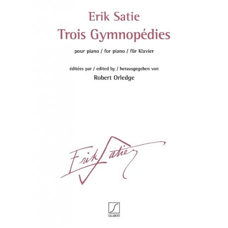 Erik Satie - Trois Gymnopédies - Piano - Recueil