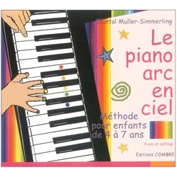 Chantal Muller-Simmerling - Le piano arc en ciel - Piano - Recueil