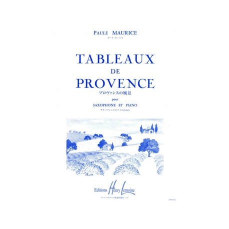 Paule Maurice - Tableaux de Provence - Saxophone Alto et Piano - Recueil