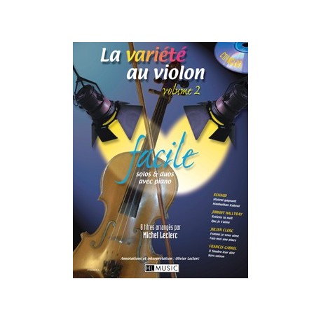 Michel Leclerc/Olivier Leclerc - La variété au violon Vol.2 - Violon et Piano - Recueil + CD