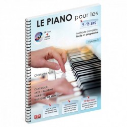 Christophe Astié - Le Piano Pour Les 9-15 Ans - Piano - Recueil + CD