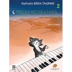 Nathalie Béra-Tagrine - Pièces récréatives Vol.2 - Piano - Recueil