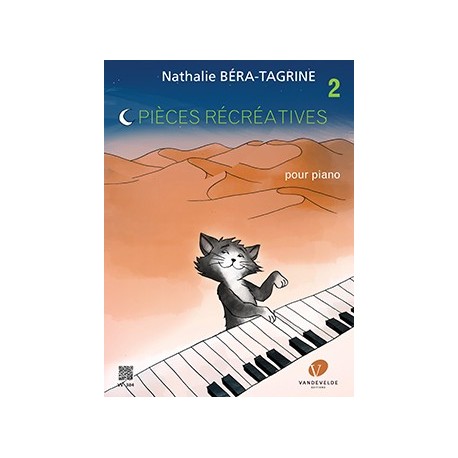 Nathalie Béra-Tagrine - Pièces récréatives Vol.2 - Piano - Recueil