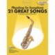 Guest Spot : Playalong 21 Great Songs Gold Edition - Saxophone Alto - Recueil + Enregistrement(s) en ligne