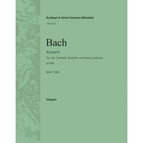 Johann Sebastian Bach - Concerto BWV 1065 en la m pour 4 clavecins et cordes Partie de clavecin solo 1er