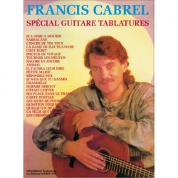 Francis Cabrel - Francis Cabrel : Special Guitare Tablatures - Guitar [TAB] - Recueil